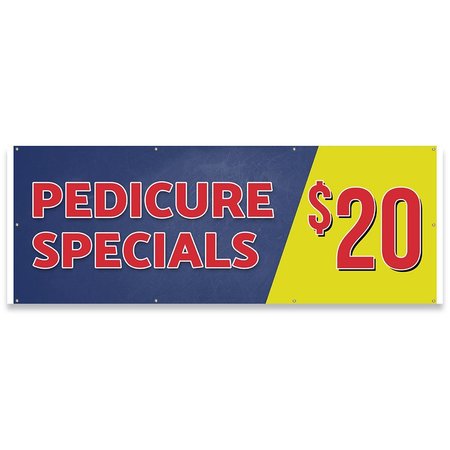 SIGNMISSION Pedicure Special $20 Twenty Dollars Banner Concession Stand Food Truck Single Sided B-96-30127